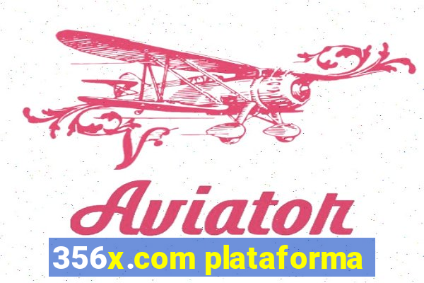 356x.com plataforma